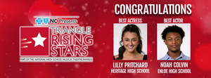 Two Local High School Students Win Best Actor and Best Actress at DPAC's 2023 Triangle Rising Stars 