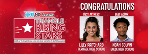 Two Local High School Students Win Best Actor and Best Actress at DPAC's 2023 Triangle Rising Stars Image