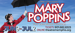 MARY POPPINS is Coming to the Lohrey Theatre Stage at Theatre Memphis This Summer 