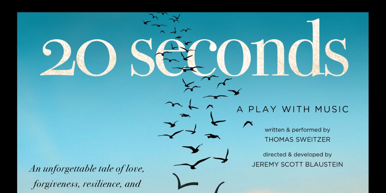 20 SECONDS, Award-Winning Play with Music, to Make New York City Premiere in September 