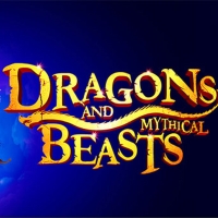 DRAGONS & MYTHICAL BEASTS Is Coming To Music Hall in January 2023 Photo