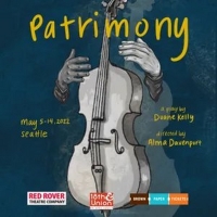 Red Rover Theatre Company Presents PATRIMONY in May Photo