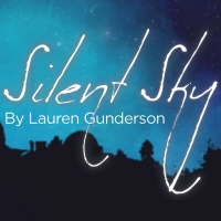 SILENT SKY Will Mark Clark State Theatre's Second Streaming Production This Week Video