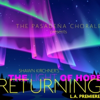 The Pasadena Chorale Presents the Los Angeles Premiere of Shawn Kirchner's THE LIGHT  Photo