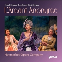 Premiere Recording Of Joseph Bologne's L'AMANT ANONYME Performed By Haymarket Opera C Photo