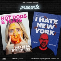 IAMA Presents Pre-Edinburgh Festival Sneak Peek of I HATE NEW YORK and HOT DOGS AND T Video