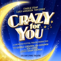 CRAZY FOR YOU Transfers To The West End in June 2023 Photo