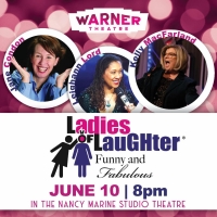 The Warner Theatre Presents LADIES OF LAUGHTER, June 10 Photo