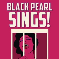 BLACK PEARL SINGS! Comes to The Historic Dock Street Theatre Next Year Photo