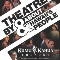 Kumu Kahua Theatre and Conch Shell Productions Announce Featured Playwrights of the 2 Video