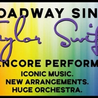 Stars From SIX, A STRANGE LOOP, and WAITRESS Join Encore of BROADWAY SINGS TAYLOR SWI Photo