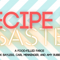 RECIPE FOR DISASTER Will Be Performed at Windy City Playhouse Later This Year Video