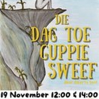 DIE DAG TOE GUPPIE SWEEF Comes to The Drama Factory Next Month Photo
