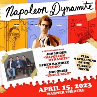 Warner Theatre To Present NAPOLEON DYNAMITE LIVE, April 2023 Photo