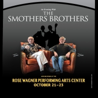 The Smothers Brothers Come To The Rose Wagner Performing Arts Center In October
