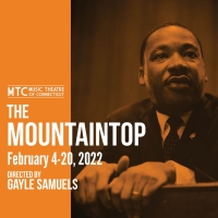 THE MOUNTAINTOP Comes to Music Theatre of Connecticut Photo
