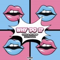 Dance Music Titans VAVO, Nicopop, and ZOHARA Collaborate on Brand-New EDM Single 'Why Photo