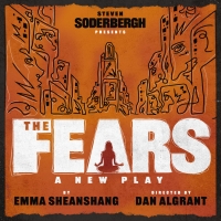 Casting Announced For THE FEARS, Produced By Steven Soderbergh Off-Broadway