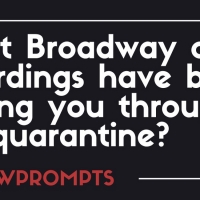 BWW Prompts: Which Broadway Recordings Have Been Getting You Through Quarantine? Photo