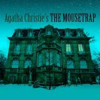 THE MOUSETRAP by Agatha Christie Comes to the Lonny Chapman Theatre Photo