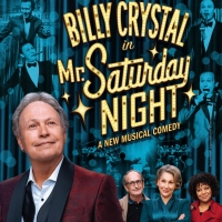 Tickets For MR. SATURDAY NIGHT Starring Billy Crystal Go On Sale Today Photo