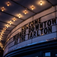 Weidner Downtown Announces New Events at the Tarlton Theatre