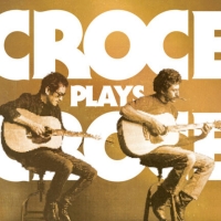 AJ Croce Brings CROCE PLAYS CROCE Tour to the Pantages Theatre