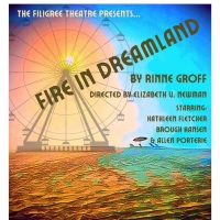Austin Based Filigree Theatre Announces Next Production In 2022-2023 Season, FIRE IN DREAM Photo
