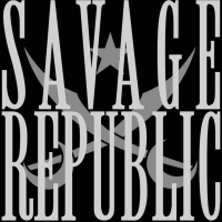 Savage Republic Shares New Single and Music Video, Announces Album Release Date Photo