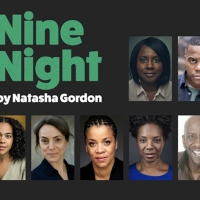 Full Cast Announced For The Regional Premiere Of Natasha Gordon's NINE NIGHT at Leeds Video