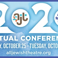 Alliance for Jewish Theatre's 2020 Virtual Conference Announces Plan of Events