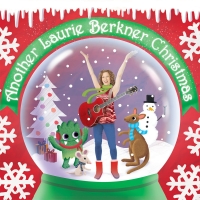 Out Today! Ring In The Holidays With 'Another Laurie Berkner Christmas' Photo