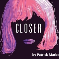 Lake Worth Playhouse Presents CLOSER in May Video