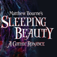 Full Tour and Casting Announced for Matthew Bourne's SLEEPING BEAUTY 10th Anniversary Photo