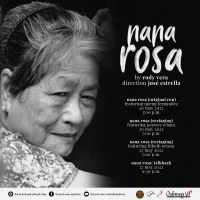 Dulaang Unibersidad ng Pilipinas and UP Playwrights' Theater Presents NANA ROSA Photo