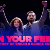 ON YOUR FEET! Comes to Winspear Opera House Next Month Photo