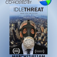 IDLE THREAT Will Be Presented By Sustainable Lafayette at Town Hall Theatre