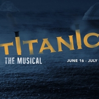 TITANIC Comes To MTH For The Kansas City Professional Premiere