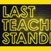 LAST TEACHER STANDING! Comedy Competition To Benefit Local Public Schools And Non-Profits, Photo