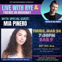 Mia Pinero Comes to Bar 9 For LIVE WITH RYE & FRIENDS ON BROADWAY This Week Photo