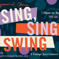 The Congressional Chorus Presents SING, SING, SWING Next Month Photo