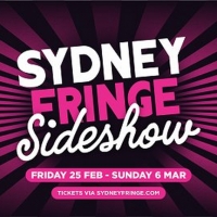 Sydney Fringe Sideshow Kicks Off Next Month Photo