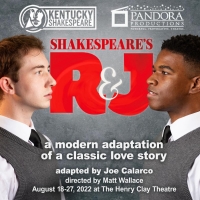 Pandora Productions & Kentucky Shakespeare Present SHAKESPEARE'S R&J by Joe Calarco
