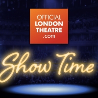 Official London Theatre Launches Discount West End Ticket Program, SHOW TIME Photo