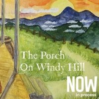 THE PORCH ON WINDY HILL Cancelled and Moved Online Due to Covid Photo