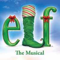 ELF THE MUSICAL Comes to Rivertown Theatres Next Month