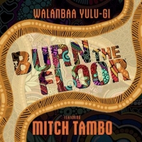 WALANBAA YULU-GI �" BURN THE FLOOR Will Embark on Australian Tour Photo