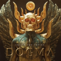 Crown The Empire New Release 'DOGMA' Out Now Photo