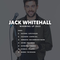 Jack Whitehall Will Embark on UK Tour With Work in Progress Performances Photo