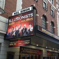 Up On The Marquee: THE ILLUSIONISTS - MAGIC OF THE HOLIDAYS Returns to Broadway Photo